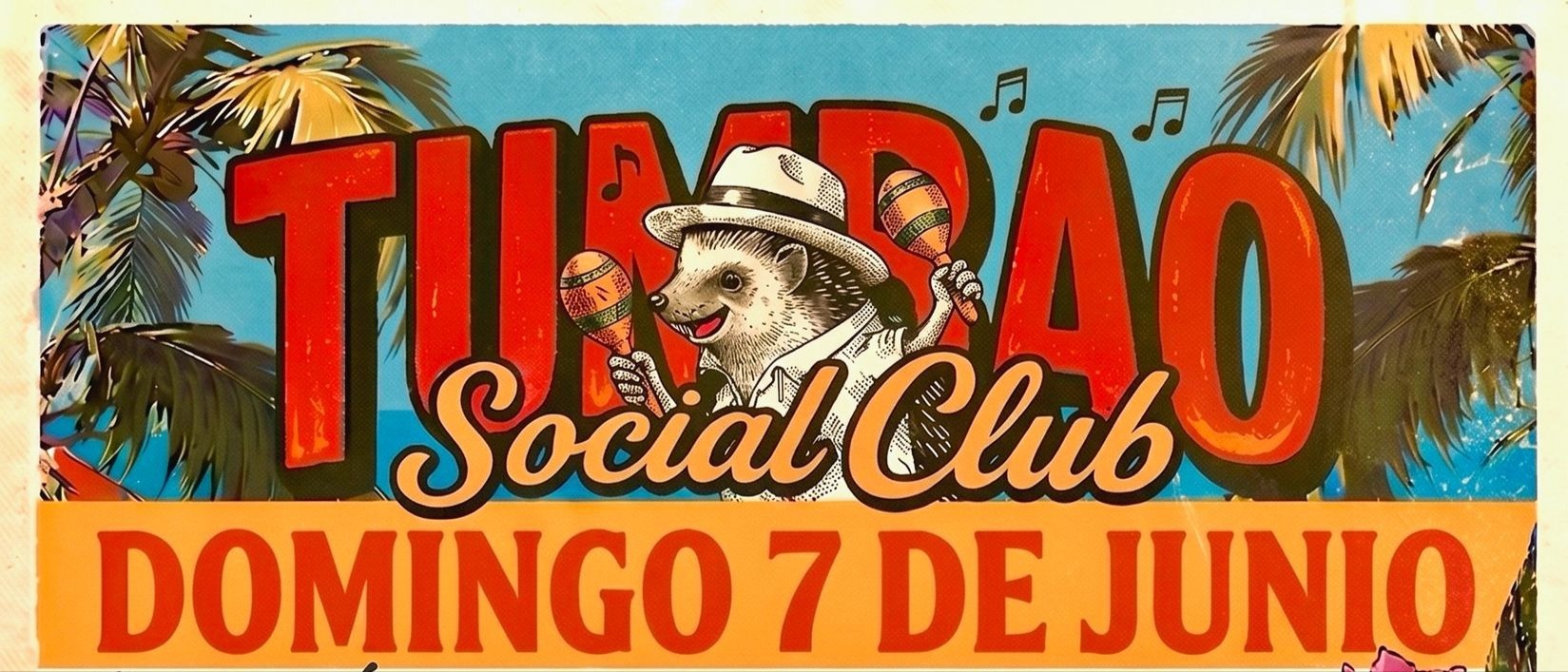 EL TUMBAO SOCIAL CLUB: SALSA, BACHATA Y ALGO MÁS... 7/6