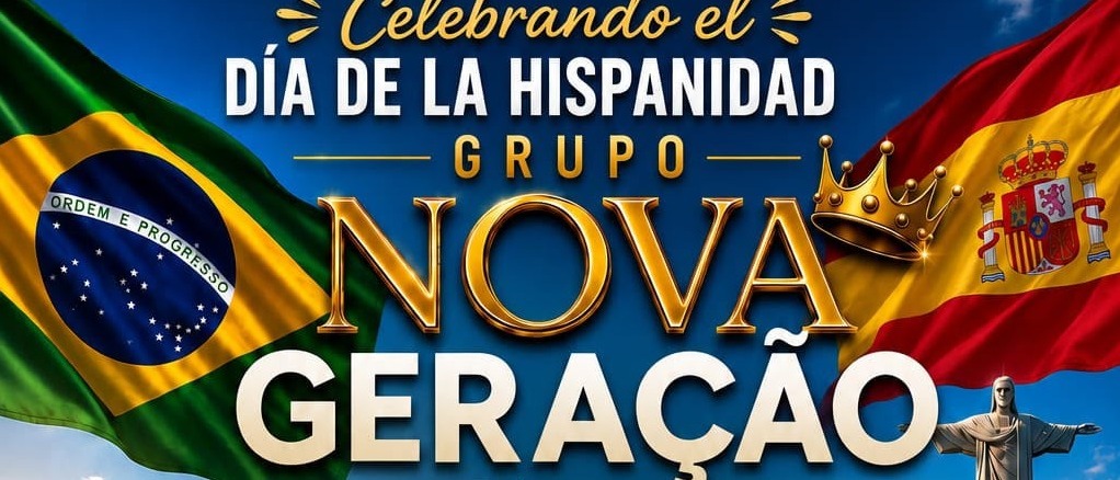 NOVA GERAÇAO CELEBRA EL DÍA DE LA HISPANIDAD